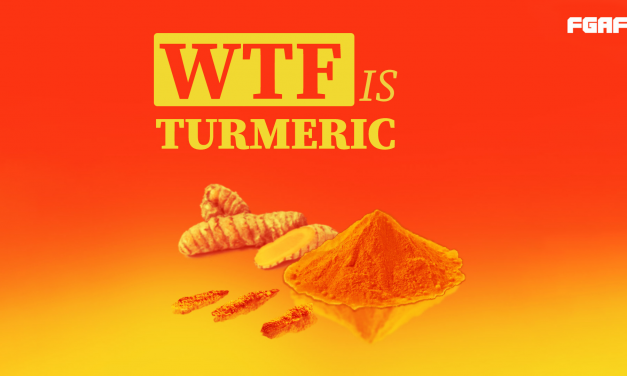WTF is Turmeric?